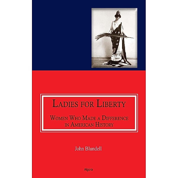 Ladies For Liberty, John Blundell