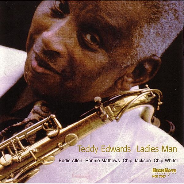 Ladies Man, Teddy Edwards