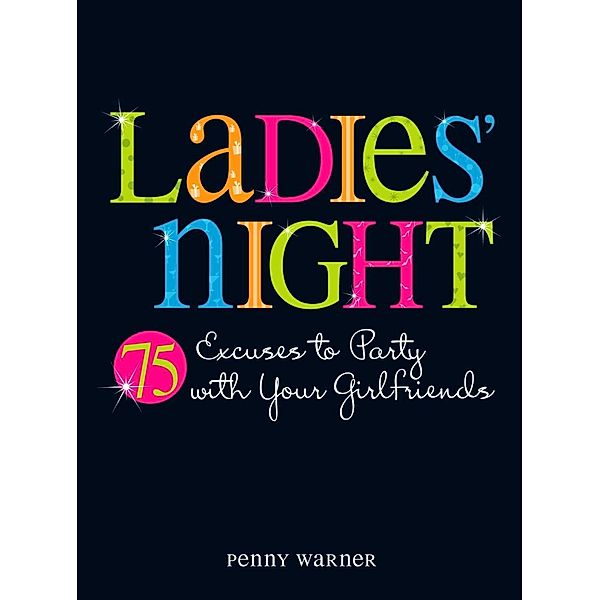 Ladies Night, Penny Warner