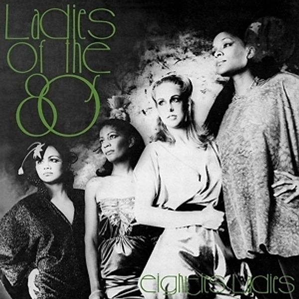 Ladies Of The Eighties (Remastered), Eighties Ladies