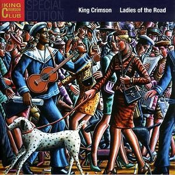 Ladies of the Road, King Crimson