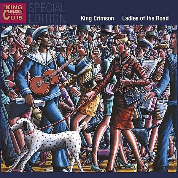 Ladies of the Road (1971/72), King Crimson