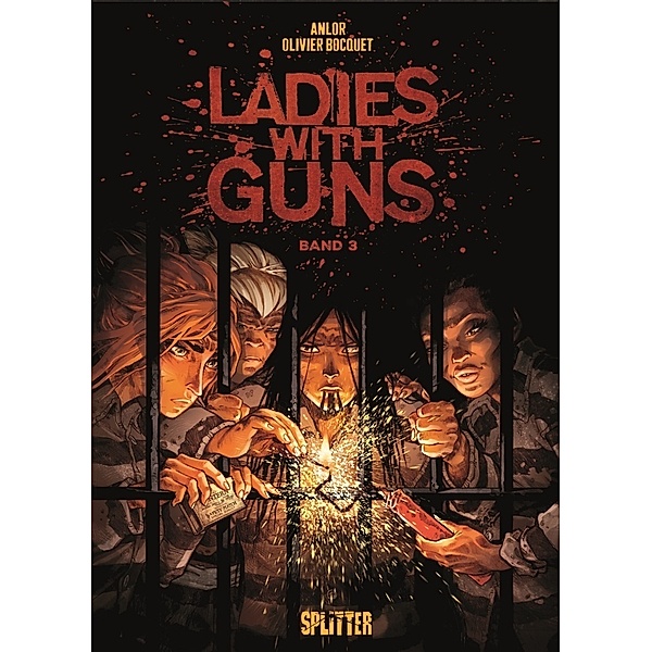 Ladies with Guns. Band 3, Olivier Bocquet