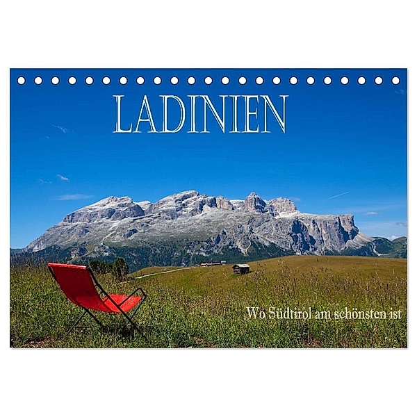 Ladinien - Wo Südtirol am schönsten ist (Tischkalender 2024 DIN A5 quer), CALVENDO Monatskalender, Hans Pfleger