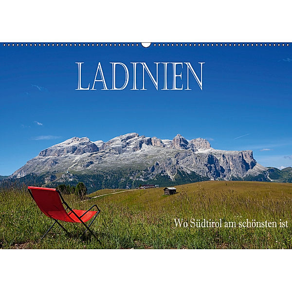 Ladinien - Wo Südtirol am schönsten ist (Wandkalender 2019 DIN A2 quer), Hans Pfleger