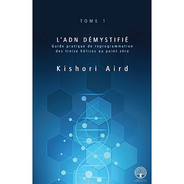 L'ADN demystifie, Aird Kishori Aird