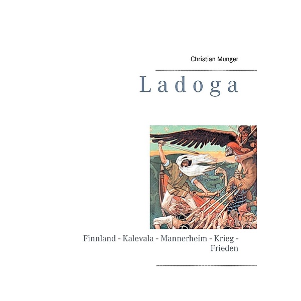 Ladoga, Christian Munger