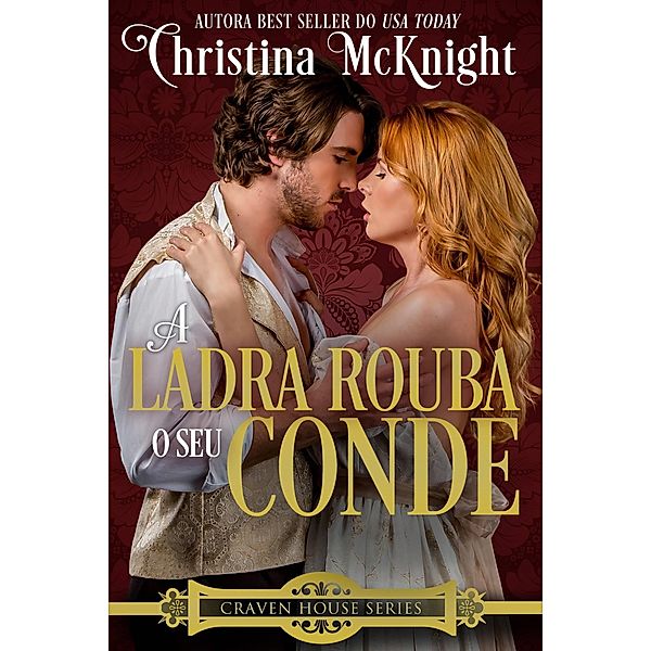 Ladra Rouba o seu Conde / La Loma Elite Publishing, Christina Mcknight