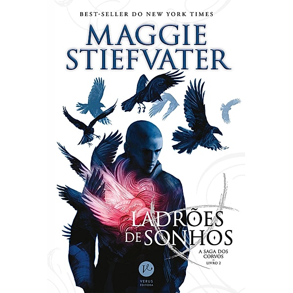 Ladrões de sonhos - A saga dos corvos - vol. 2 / A saga dos corvos Bd.2, Maggie Stiefvater