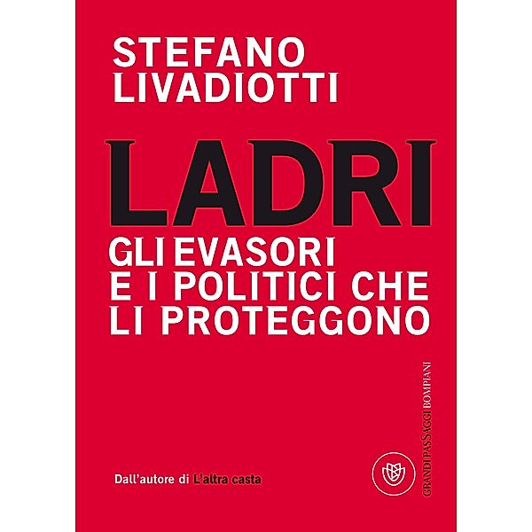 Ladri, Stefano Livadiotti