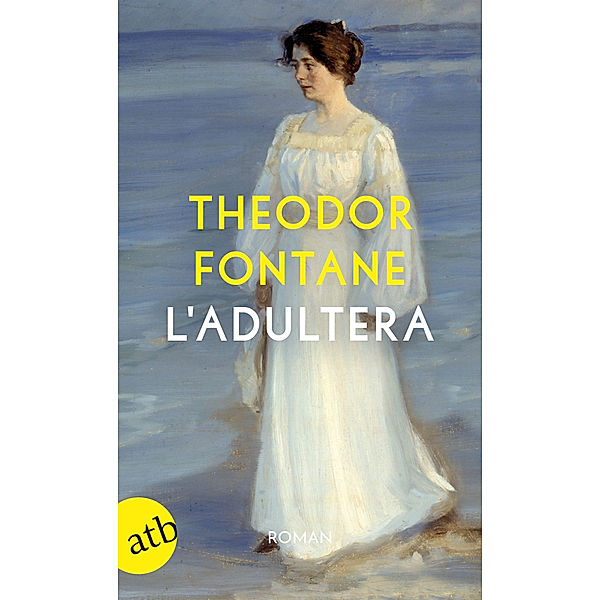 L'Adultera, Theodor Fontane