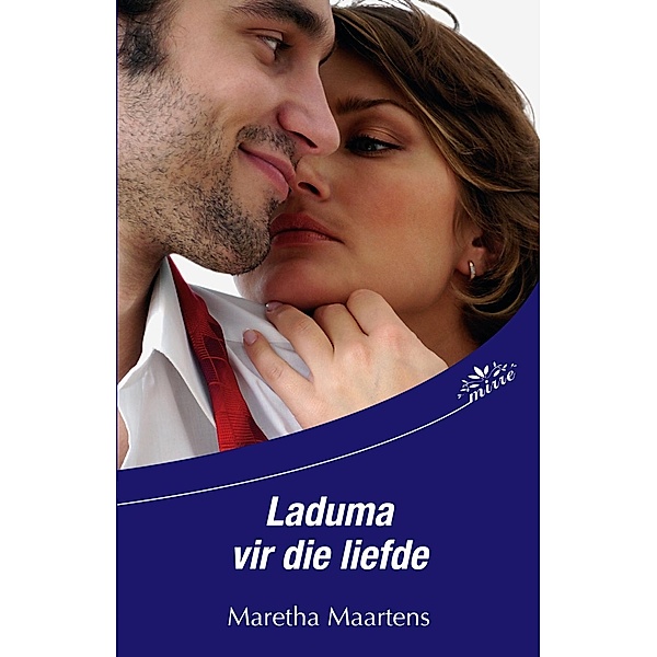 Laduma vir die liefde, Maretha Maartens