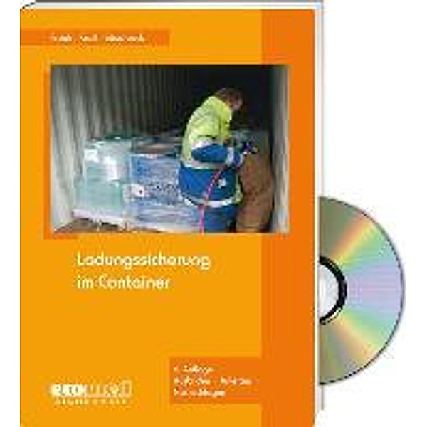 Ladungssicherung im Container - Expertenpaket, Joachim Freek, Uwe Kraft, Gerhard Süselbeck