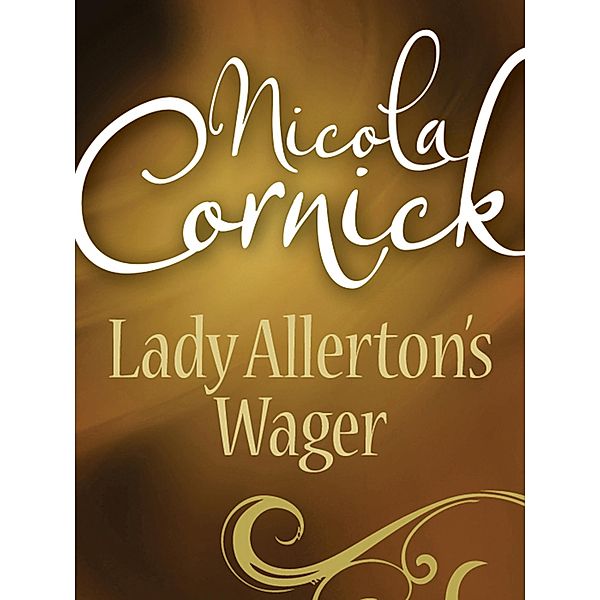 Lady Allerton's Wager, Nicola Cornick