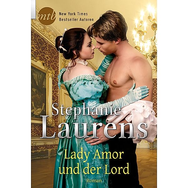 Lady Amor und der Lord, Stephanie Laurens