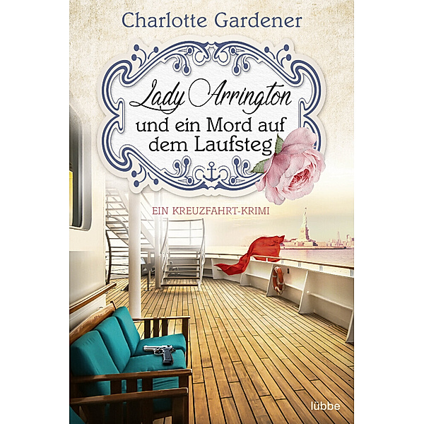 Lady Arrington und ein Mord auf dem Laufsteg / Mary Arrington Bd.4, Charlotte Gardener