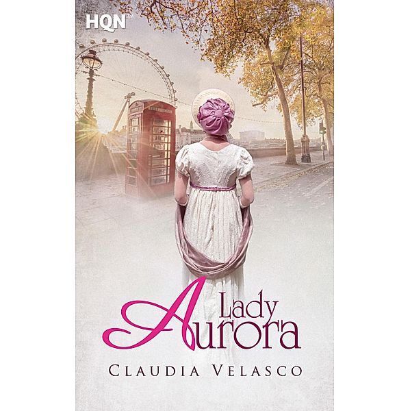 Lady Aurora / HQN, Claudia Velasco