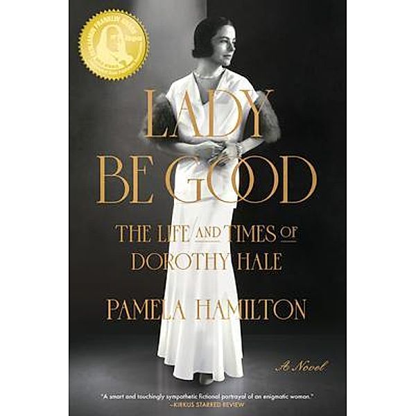 Lady Be Good, Pamela Hamilton