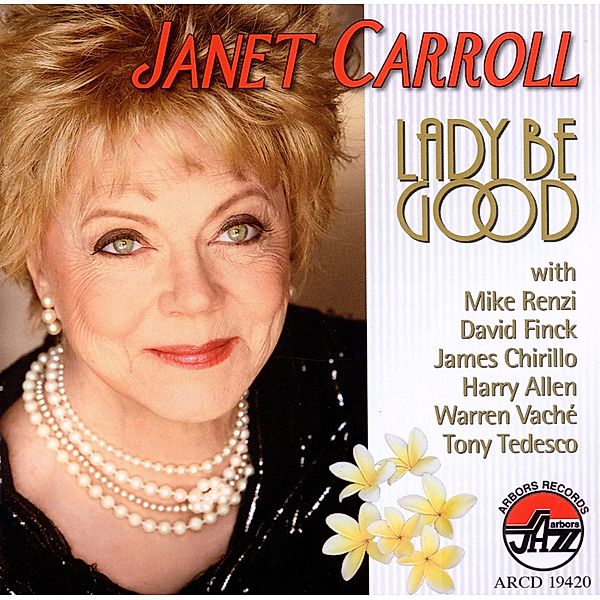 Lady Be Good, Janet Carroll