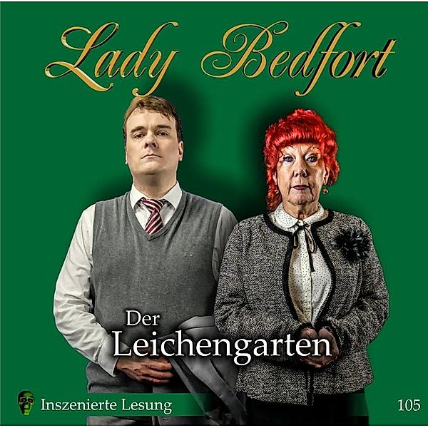 Lady Bedfort - Der Leichengarten, Lady Bedfort
