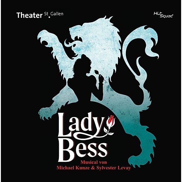 Lady Bess-Das Musical, Katia Bischoff, Wietske van Tongeren, Zetterholm