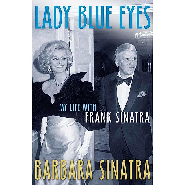 Lady Blue Eyes, Barbara Sinatra
