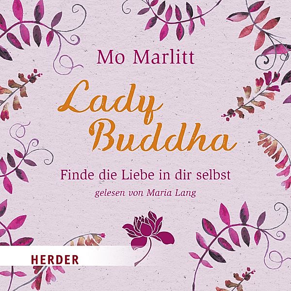 Lady Buddha, Mo Marlitt