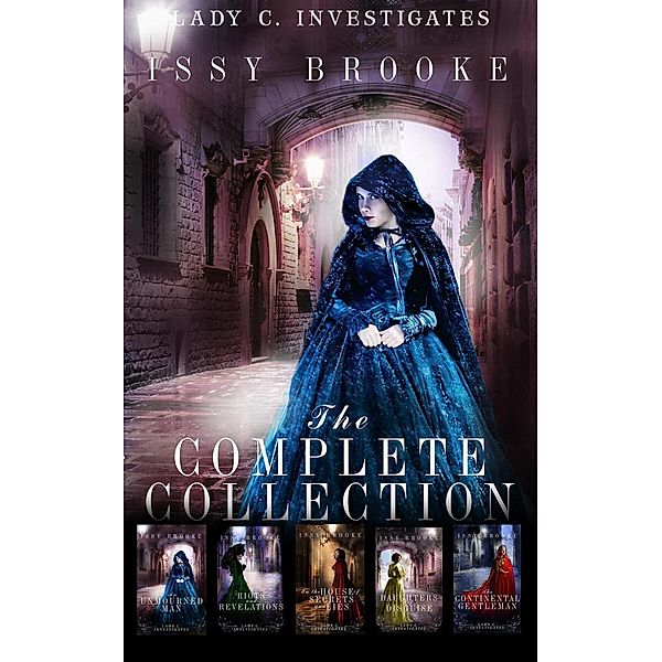 Lady C. Investigates: The Complete Collection, Issy Brooke