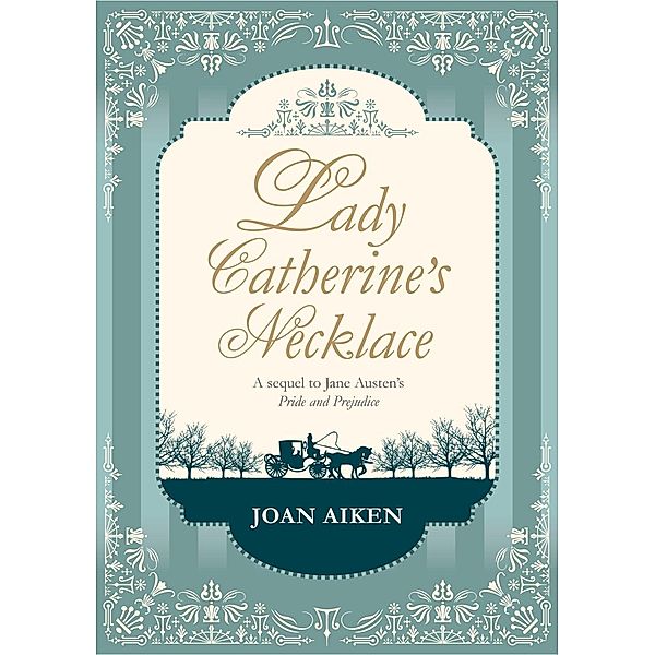 Lady Catherine's Necklace, Joan Aiken