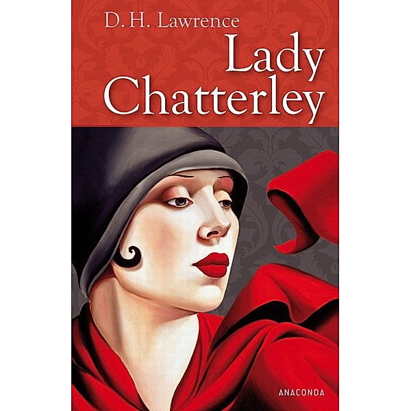 Lady Chatterley, David Herbert Lawrence