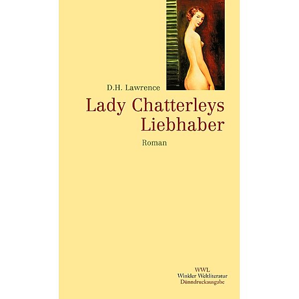Lady Chatterleys Liebhaber, David Herbert Lawrence