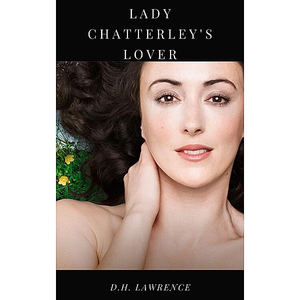Lady Chatterley's Lover, D. H. Lawrence
