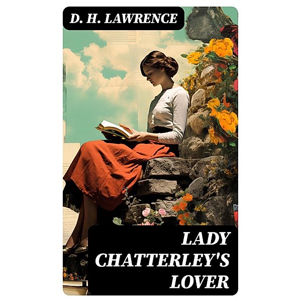 Lady Chatterley's Lover, D. H. Lawrence