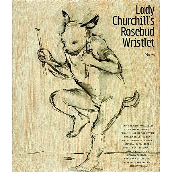 Lady Churchill's Rosebud Wristlet No. 26 / Small Beer Press