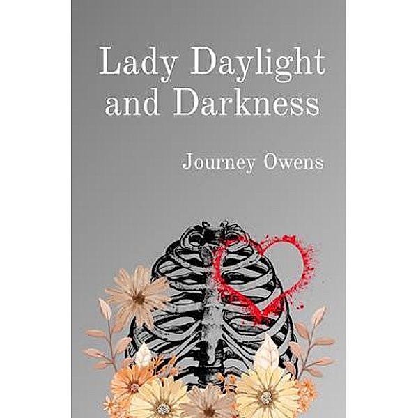 Lady Daylight and Darkness, Journey R Owens