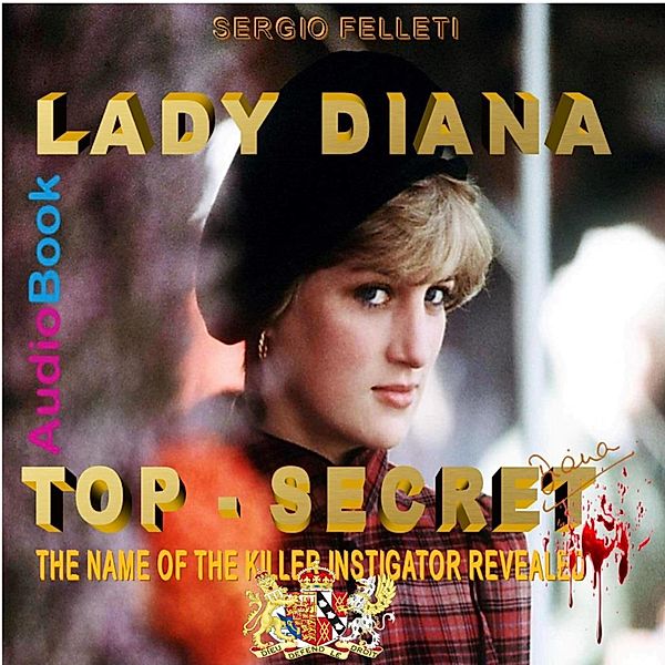 Lady Diana Top Secret, Sergio Felleti