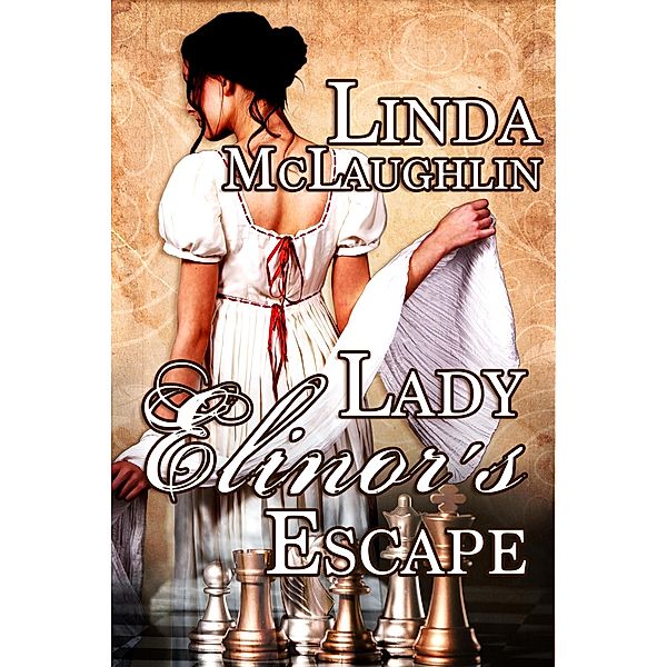 Lady Elinor's Escape / Linda McLaughlin, Linda McLaughlin