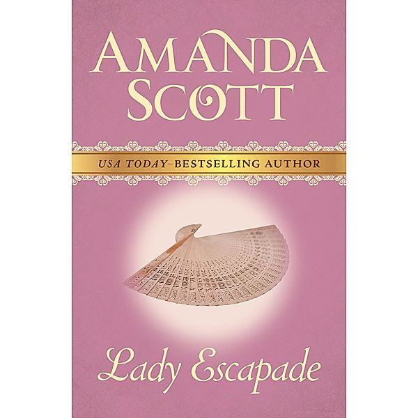 Lady Escapade, Amanda Scott