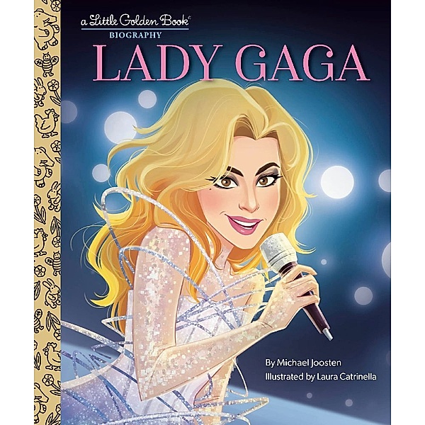Lady Gaga: A Little Golden Book Biography, Michael Joosten