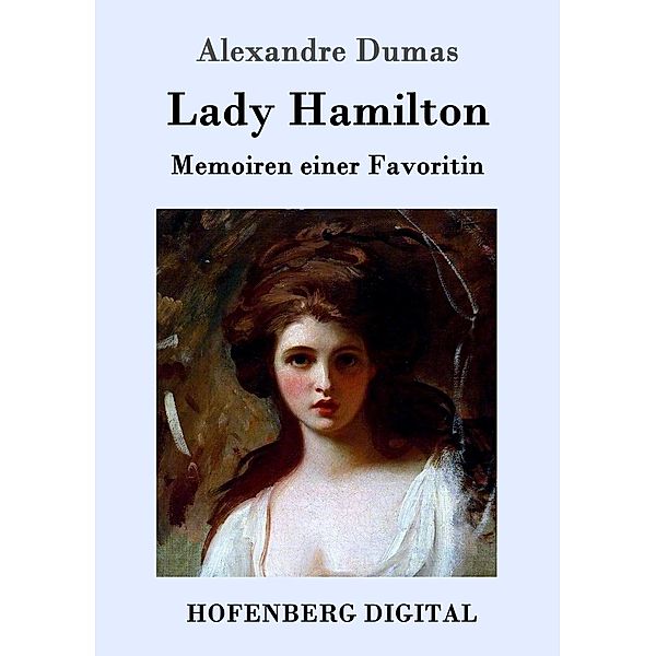 Lady Hamilton, Alexandre Dumas (Père)