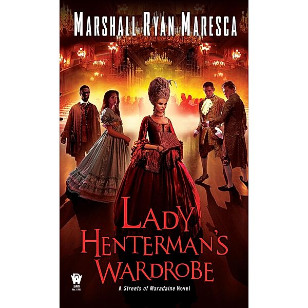 Lady Henterman's Wardrobe / Streets of Maradaine Bd.2, Marshall Ryan Maresca