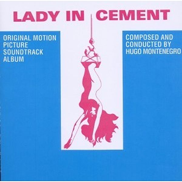 Lady In Cement, Ost, Hugo Montenegro