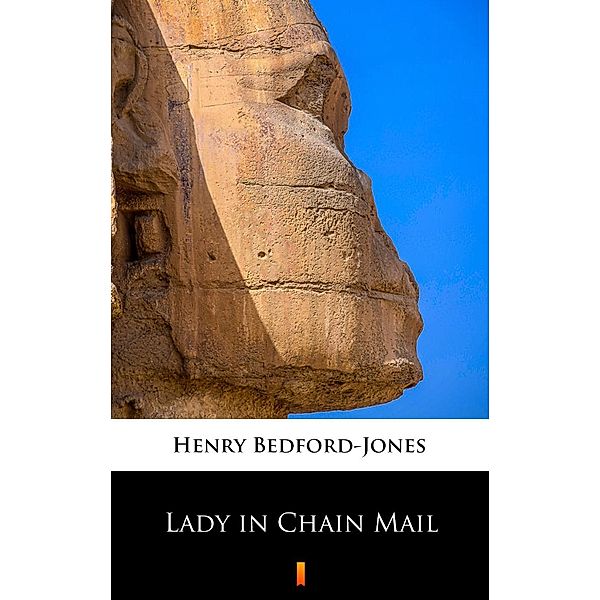 Lady in Chain Mail, Henry Bedford-Jones
