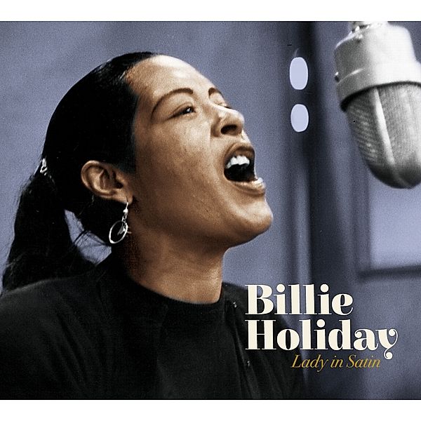 Lady In Satin + Stay With Me, Billie Holiday