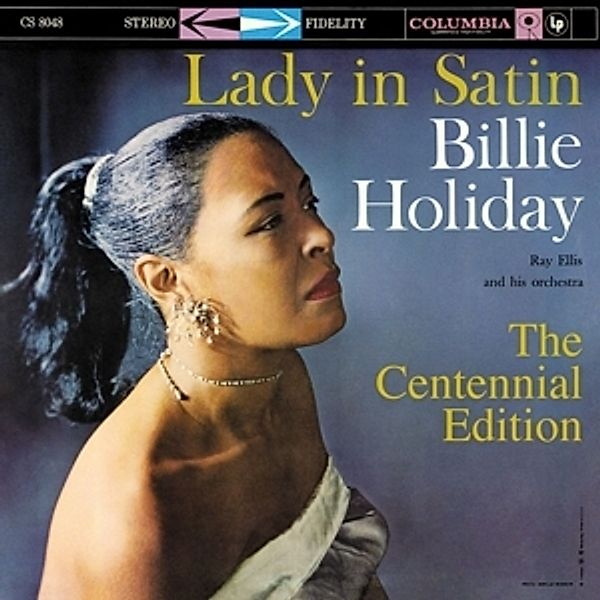 Lady In Satin: The Centennial Edition, Billie Holiday