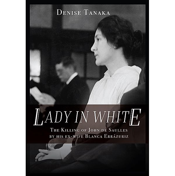 Lady in White, Denise B. Tanaka