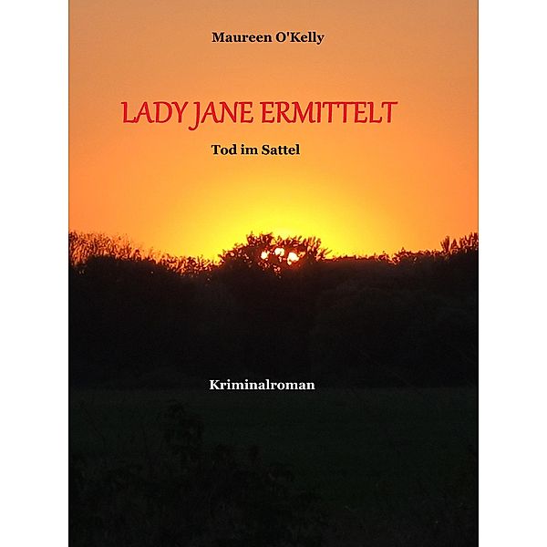 Lady Jane ermittelt, Maureen O'Kelly