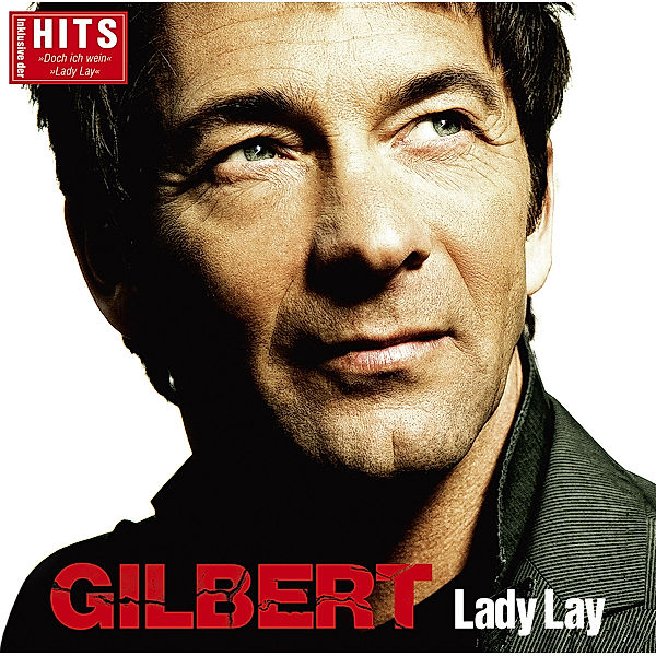 Lady Lay, Gilbert