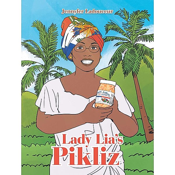 Lady Lia's Pikliz, Jennyfer Ladouceur