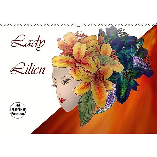 Lady Lilien (Wandkalender 2017 DIN A3 quer), Dusanka Djeric